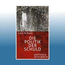 Die politik der schuld luca - |,