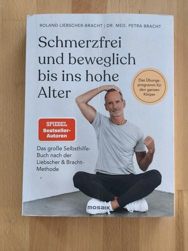 Schmerzfrei und beweglich bis