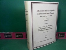 Ullmanns Encyklopädie der technischen Chemie - 2/1.Band: Anwendung physikalische