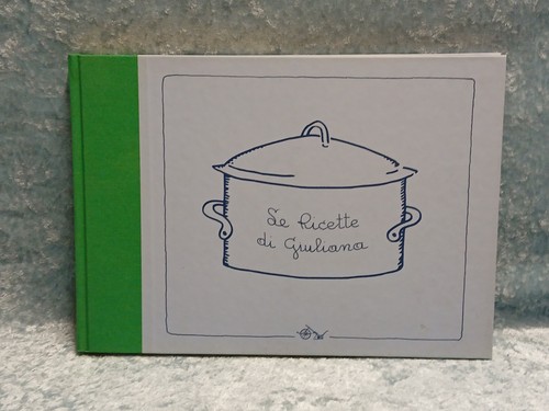 Ricette giuliana 1999 - giuliana,