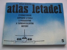 Atlas Letadel - Ctyrmotorova Dopravni Letadla - Viermotorige Transportflugzeuge