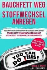 Bauchfett weg  Stoffwechsel anregen: Wie Sie wirkl... | Buch | Zustand sehr gut