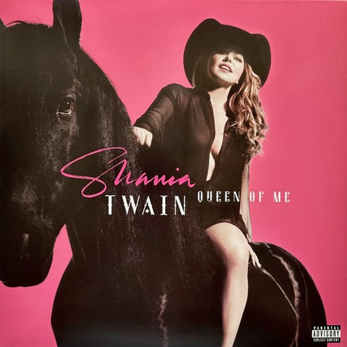 Shania twain queen of me - shania,