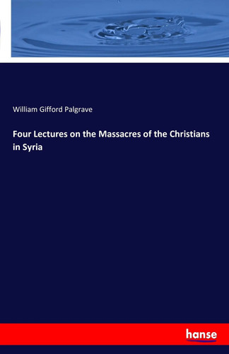 Four lectures the massacres - lectures,