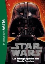 Star Wars 02 - Biographie de