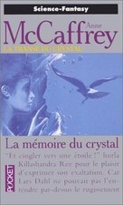 La transe du crystal. Vol. 3. La mémoire du cryst... | Buch | Zustand akzeptabel