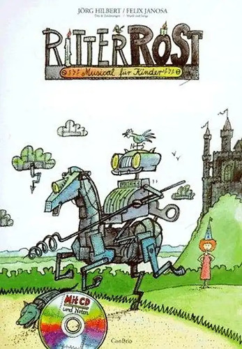 Ritter rost musical für - rost.,