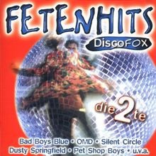 Fetenhits discofox die 2te - discofox,