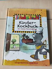 Janosch Kinderkochbuch für kleine Feinschmecker