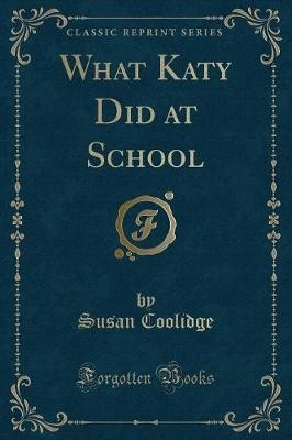What katy did school - katy, at