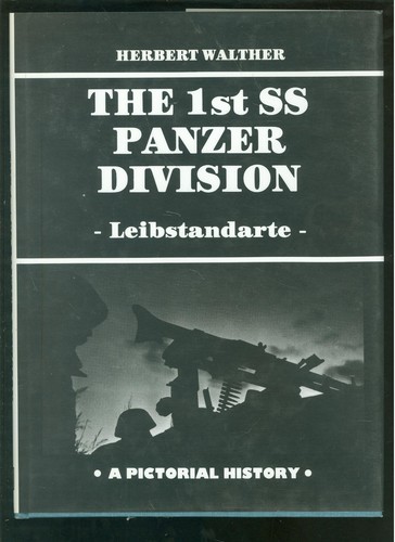 The 1st panzerdivision - 1st, ss-panzerdivision