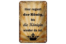 Blechschild Spruch 12x18 cm