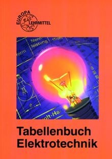 Tabellenbuch elektrotechnik - tabellenbuch,