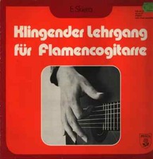 Ehrenhard Skiera Klingender Lehrgang für Flamencogitarre Pelca Vinyl LP