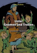 Unter Gnomen und Trollen im