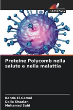 Proteine Polycomb nella salute e nella malattia Randa El-Gamal (u. a.) Buch 2025
