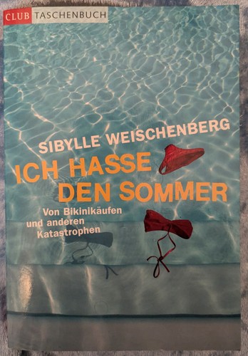 Ich hasse den sommer - den, sommer,