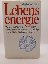 Lebensenergie - Wesen und