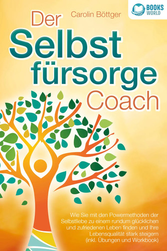 Der selbstfürsorge coach - coach:, wie