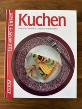 Gut essen und trinken: Kuchen