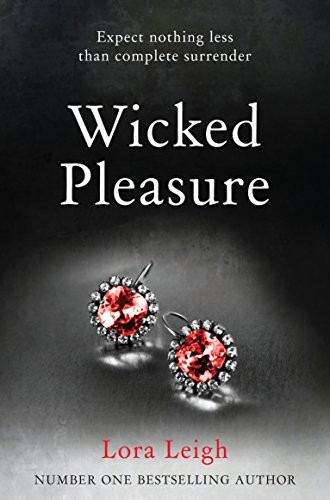 Wicked pleasure lora leigh - wicked,