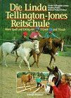 Die Linda Tellington-Jones Reitschule  von Linda Te... | Buch | Zustand sehr gut