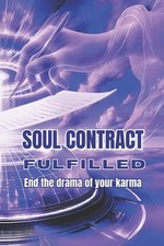 Soul Contract Fulfilled: End