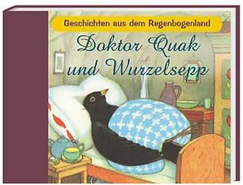Doktor quak und wurzelsepp - quak,