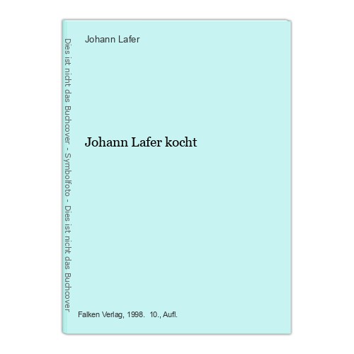 Johann lafer kocht - johann,