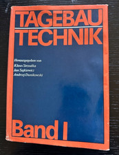 Tagebau -Technik Band I