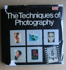 The Techniques of Photography