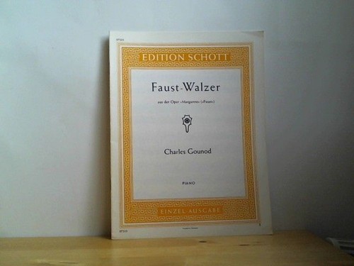 Faust walzer aus der - faust-walzer,