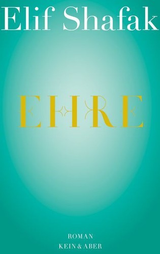 Ehre roman elif shafak - ehre:,