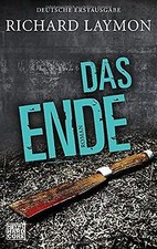 Das Ende: Roman von Laymon, Richard | Buch | Zustand sehr gut