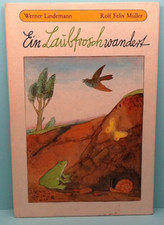 Ein Laubfrosch wandert - Der Kinderbuchverlag Berlin - 1. Auflage - DDR 1984