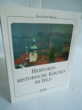 Paul-Otto Walter, Herfords historische Kirchen im Bild. Text-/Bildband