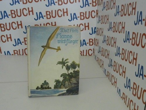 Hanns wird flieger - hanns,