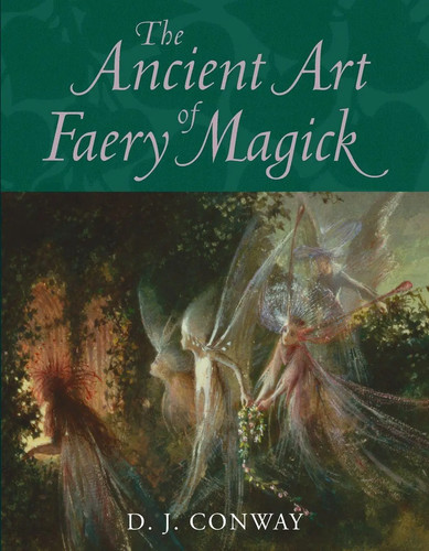 The ancient art faery - the,