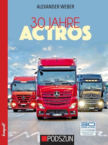 Jahre mercedes benz actros - 30, mercedes-benz