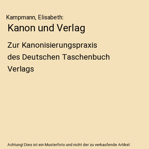 Kanon und verlag zur - verlag:,
