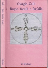 Giorgio Celli / Fossile Lügen