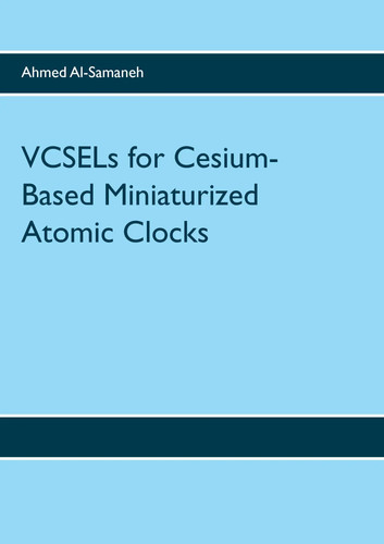 Vcsels for cesium based - for, cesium-based