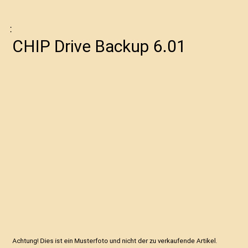 Chip drive backup - drive, 6.01