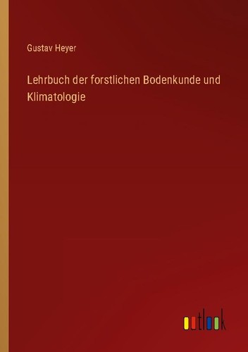 Lehrbuch der forstlichen