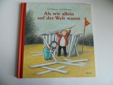 Als wir allein auf der Welt waren  Nilsson, Ulf  Moritz 2009  Hardcover  