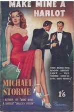 Make Mine a Harlot Michael Storme Archer Press British gangster 1949 Pollack art