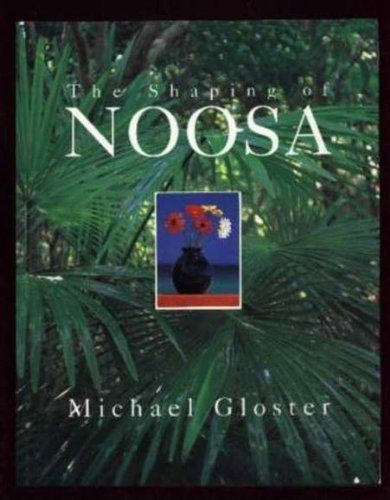 The shaping noosa gloster - noosa,