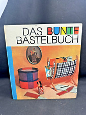 DDR Buch "DAS BUNTE BASTELBUCH "  / Rudolf Arnold Leipzig  / Top Zustand / MPL