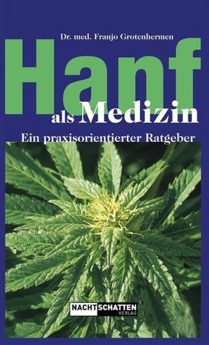 Hanf als medizin - medizin:, ein