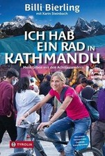 Ich hab ein Rad in Kathmandu: Mein Leben mit den Ac... | Buch | Zustand sehr gut